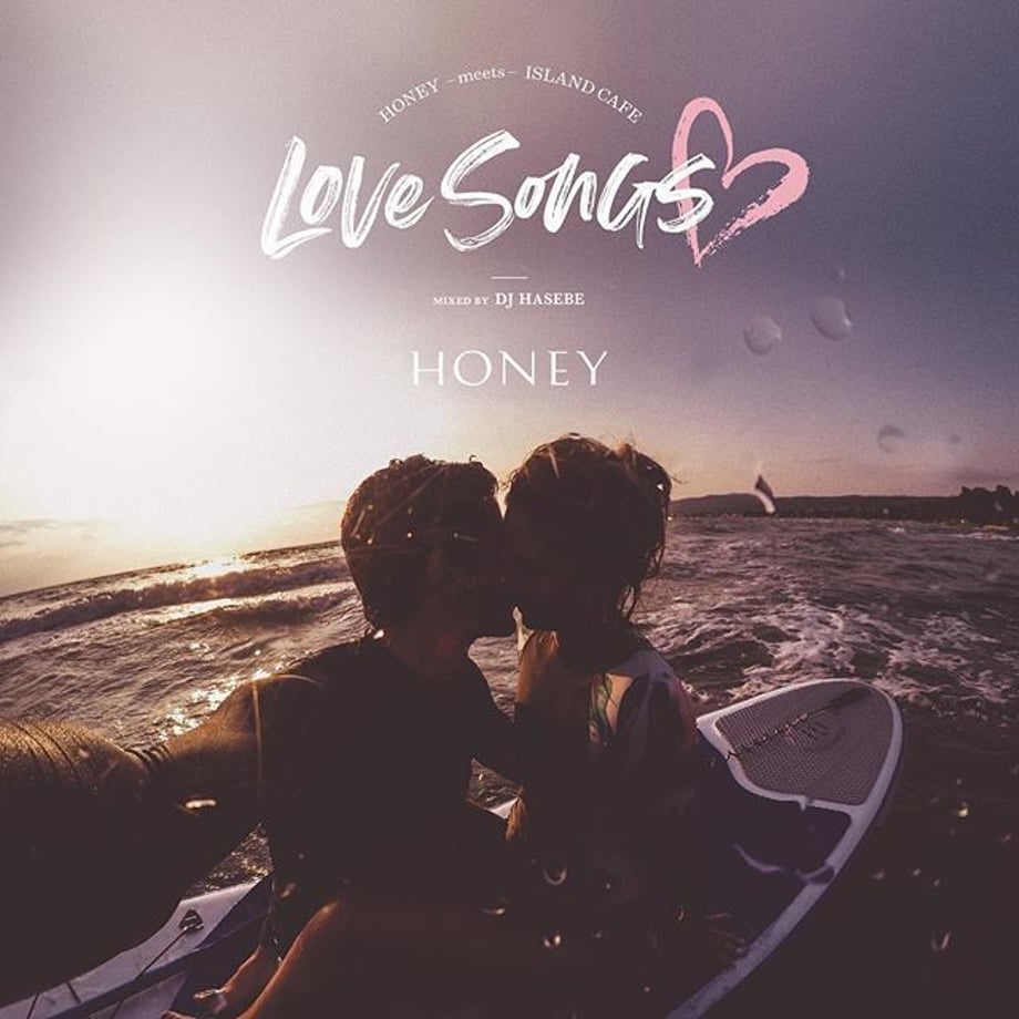 【CD】HONEY meets ISLAND CAFE -Love Songs- mixed by DJ HASEBE