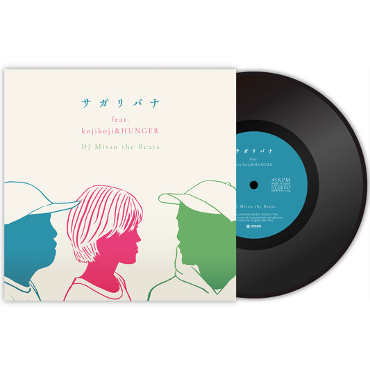 [予約商品」【7インチヴァイナル】DJ Mitsu the Beats / サガリバナ feat. kojikoji & HUNGER(GAGLE)