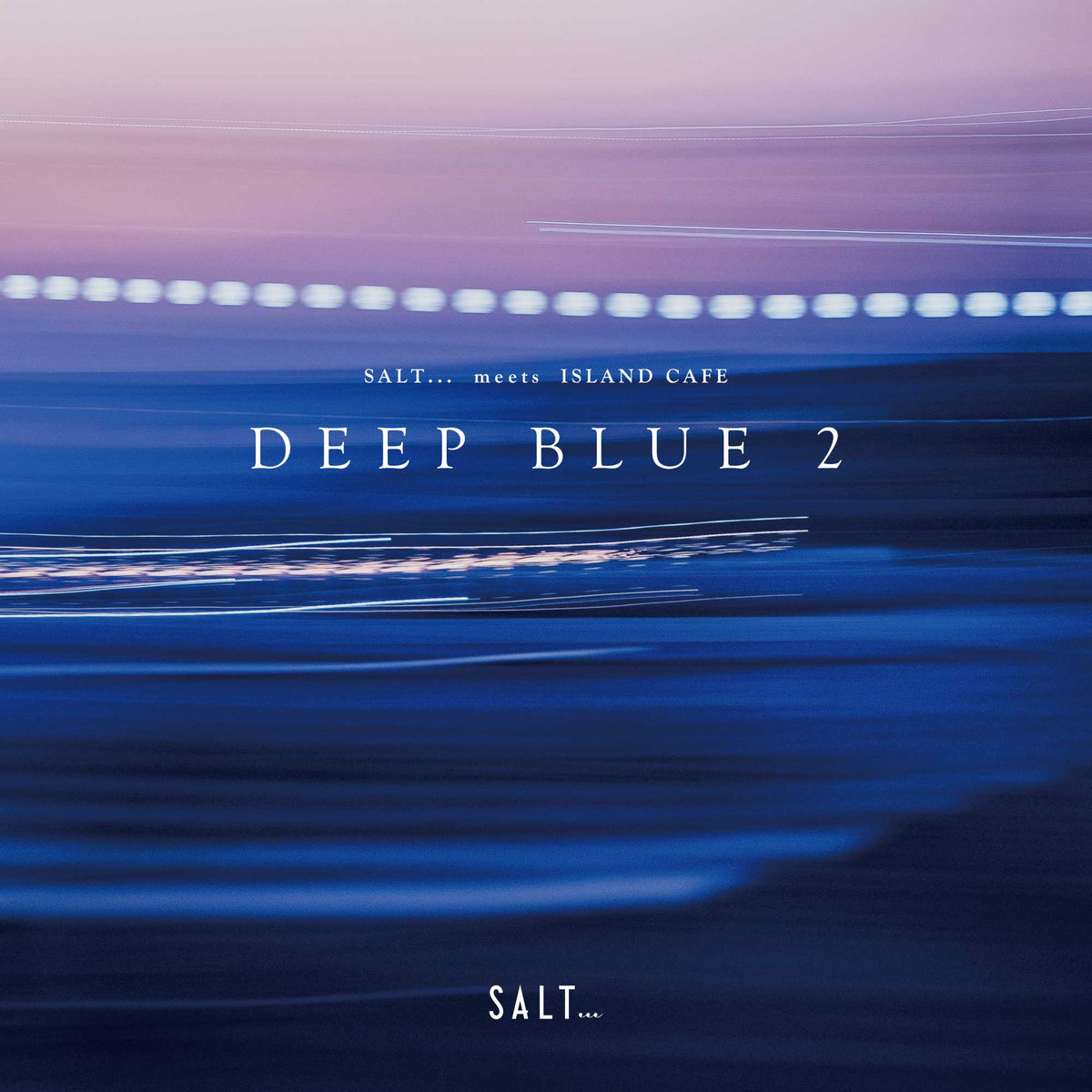 [予約商品]【CD】SALT...meets ISLAND CAFE -DEEP BLUE 2-