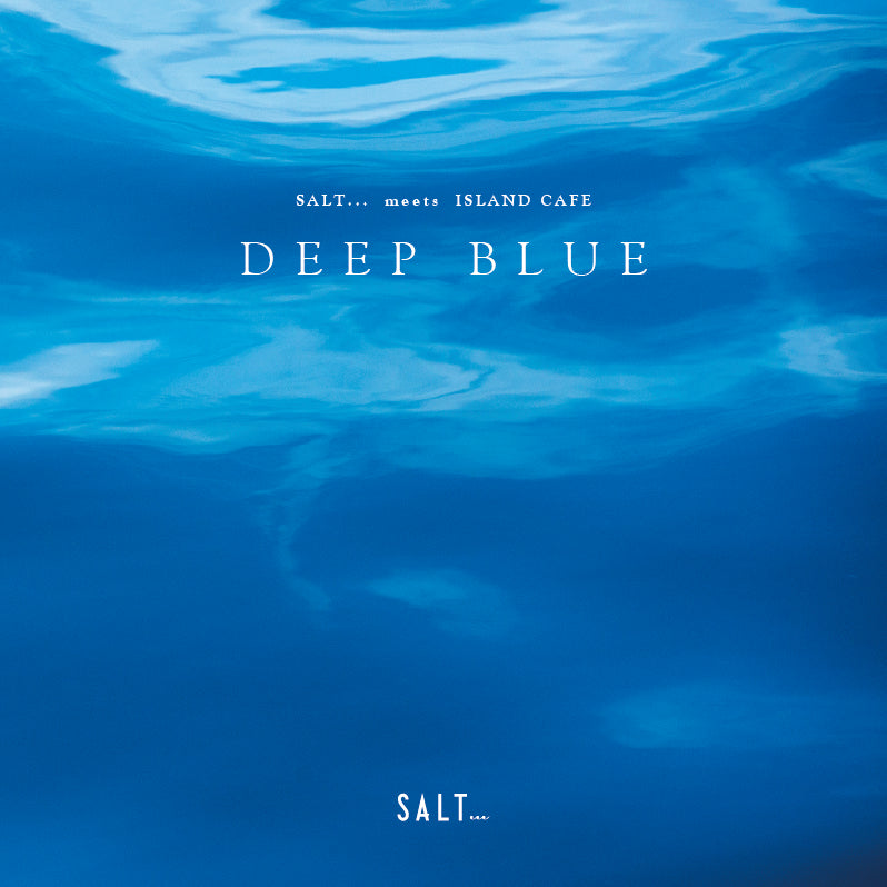 【预购】【CD】SALT...与ISLAND CAFE合作 -DEEP BLUE-