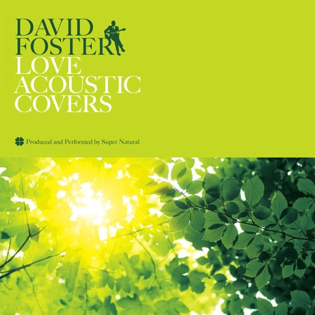 【CD】DAVID FOSTER LOVE ACOUSTIC
