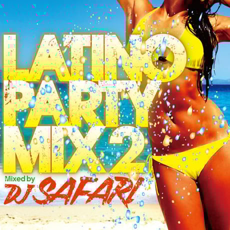 【CD】LATINO PARTY MIX２