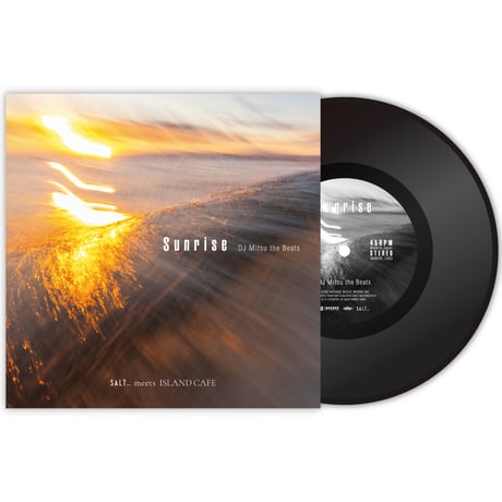 【7インチヴァイナル】Sunrise / DJ Mitsu the Beats