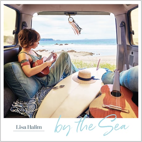 【CD】by the Sea / Lisa Halim