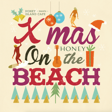 【CD】HONEY meets ISLAND CAFE -Xmas on the BEACH-