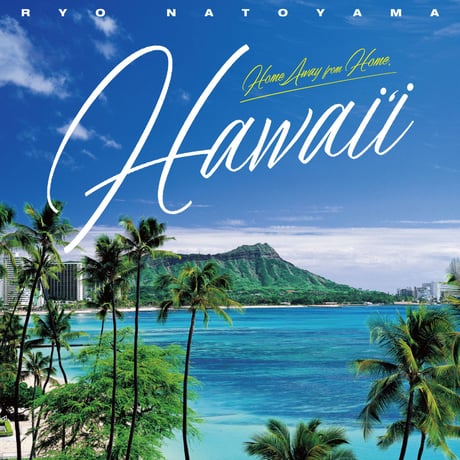 【CD】Home Away from Home,“HAWAI‘I“