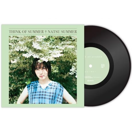 [7-inch vinyl] THINK OF SUMMER / Natsu Summer