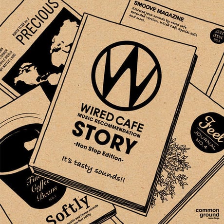 【CD】WIRED CAFE MUSIC Recommendation「STORY」
