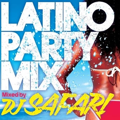 【CD】LATINO PARTY MIX