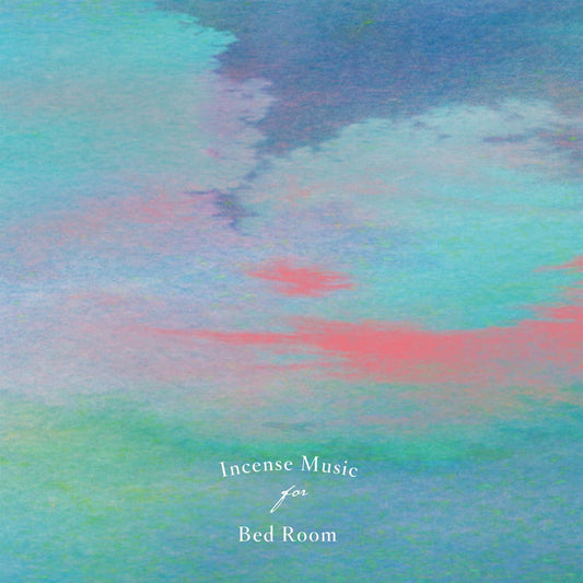 【CD】Incense Music for Bed Room