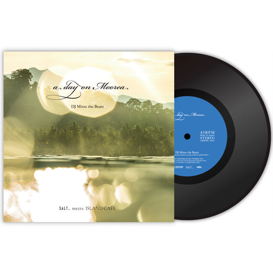 [予約商品]【7インチヴァイナル】DJ Mitsu the Beats / a day on Moorea & Half Mile Beach Club / Translusent